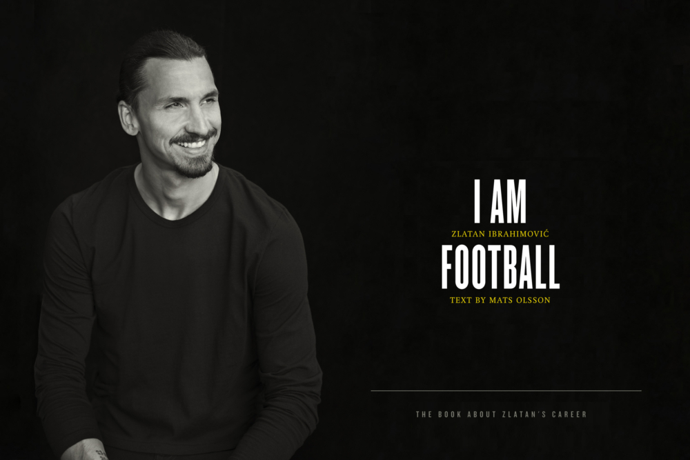 I am football – Zlatan